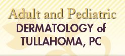 Adult & Pediatric Dermatology of Tullahoma
